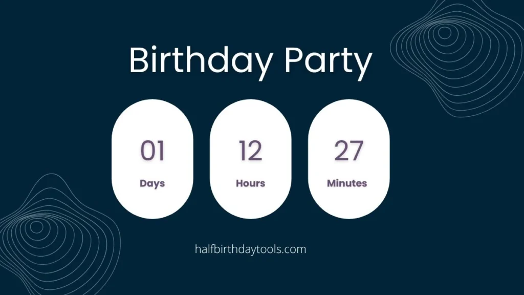 Countdown timer displaying days, hours, and minutes until a birthday party celebration.